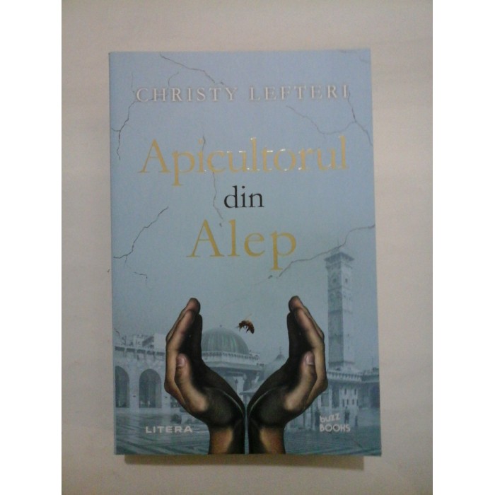 Apicultorul  din  Alep  -  CHRISTY  LEFTERY 
